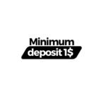 Minimum Deposit 1$