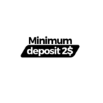 Minimum Deposit 2$