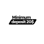  Minimum Deposit 20$
